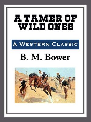 cover image of A Tamer of Wild Ones